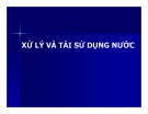 Bài giảng Quản lý môi trường ao nuôi thủy sản - Chương 6d: Xử lý và tái sử dụng nước