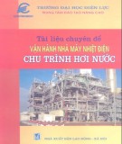 Sổ tay vận hành nhà máy nhiệt điện chu trình hơi nước: Phần 1