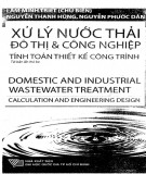 Tính toán thiết kế công trình - Xử lý nước thải đô thị và công nghiệp: Phần 2