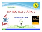 Bài giảng Tin học đại cương 2 - ThS. Nguyễn Thị Mỹ Huyền