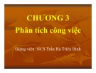 Bài giảng Quản trị nguồn nhân lực: Chương 3 - ThS. Trần Hà Triêu Bình