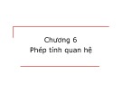 Bài giảng Cơ sở dữ liệu: Chương 6 - Nguyễn Minh Thư