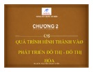 Bài giảng Quy hoạch đô thị và điểm dân cư: Bài 2 - ThS. KTS Nguyễn Ngọc Uyên, ThS. KTS. Nguyễn Quang Vinh