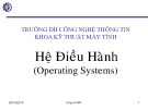 Bài giảng Hệ điều hành: Chương 1 - ThS. Hà Lê Hoài Trung