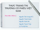 Bài thuyết trình: Thực trạng thị trường cổ phiếu Việt Nam