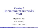 Bài giảng Toán A2: Chương 2 - ThS. Huỳnh Văn Kha