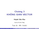 Bài giảng Toán A2: Chương 3 - ThS. Huỳnh Văn Kha