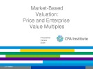 Lecture Equity asset valuation - Chapter 6: Market based valuation price and enterprise value multiples