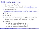 Bài giảng Toán T1: Chương giới thiệu - ThS. Huỳnh Văn Kha