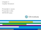 Lecture Corporate finance: A practical approach: Chapter 5 - CFA Institute