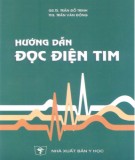 Kỹ thuật Đọc điện tim: Phần 1