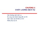 Bài giảng Marketing dịch vụ: Chương 5 - TS. Nguyễn Thị Mai Anh