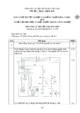 Đáp án đề thi tốt nghiệp cao đẳng nghề khóa 3 (2009-2012) - Nghề: Lắp đặt điện và điều khiển trong công nghiệp - Môn thi: Lý thuyết chuyên môn - Mã đáp án: ĐA KTLĐ&ĐKTCN-LT27