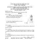 Đề thi tốt nghiệp cao đẳng nghề khóa 3 (2009-2012) - Nghề: Lắp đặt thiết bị cơ khí - Môn thi: Lý thuyết chuyên môn nghề - Mã đề thi: LĐTBCK-LT41