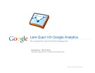 Bài giảng Làm quen với Google Analytics: Đo lường hiệu quả chiến dịch quảng cáo