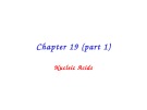 Lecture Principles of biochemistry - Chapter 19 (part 1): Nucleic acids