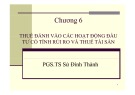 Bài giảng Phân tích chính sách thuế: Chương 6 - PGS.TS. Sử Đình Thành