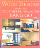 Trang trí bằng gỗ - Tuyển tập các thiết kế (Tập 3): Phần 2