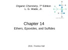 Lecture Organic chemistry: Chapter 14 - L. G. Wade, Jr.