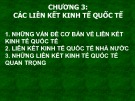 Bài giảng Quan hệ kinh tế quốc tế - Chương 3: Các liên kết kinh tế quốc tế