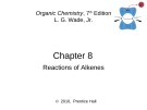 Lecture Organic chemistry: Chapter 8 - L. G. Wade, Jr.