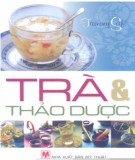 Tìm hiểu về Trà và thảo dược: Phần 2