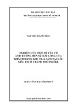 Luận văn Thạc sĩ Kinh tế: Nghiên cứu một số yếu tố ảnh hưởng đến sự hài lòng của khách hàng khi mua sắm tại các siêu thị ở thành phố Pleiku