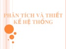 Bài giảng Phân tích và thiết kế hệ thống: Chương 3 - Mô hình quan niệm của hệ thống thông tin