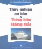 Thông hiệu hàng hải và Thủy nghiệp cơ bản: Phần 1