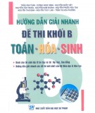 Hướng dẫn giải đề thi khối B Toán - Hóa - Sinh cho lớp 12: Phần 2