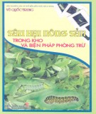 Biện pháp phòng trừ Sâu hại nông sản trong kho: Phần 1