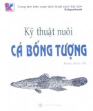 Hướng dẫn nuôi cá bống tượng: Phần 2