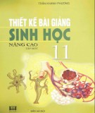 Sinh học 11 nâng cao và hướng dẫn thiết kế bài giảng (Tập 1): Phần 2