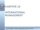 Lecture Management: A Pacific rim focus - Chapter 18: International management