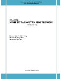 Bài giảng Kinh tế tài nguyên môi trường - Th.S Vũ Thị Hồng Thủy, TH.S Hoàng Bảo Phú