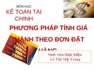 Bài thuyết trình: Phương pháp tính giá thành theo đơn đặt hàng