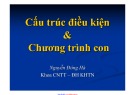 Bài giảng Nhập môn lập trình: Cấu trúc điều kiện và chương trình con - ThS. Nguyễn Đông Hà