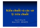 Bài giảng Nhập môn lập trình: Kiểu chuỗi và các xử lý trên chuỗi - ThS. Nguyễn Đông Hà