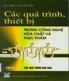 Tìm hiểu về các quá trình thiết bị trong công nghệ hóa chất và thực phẩm (Tập 5): Phần 2