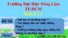 Bài thuyết trình: Tại sao có sự đông máu, tác dụng của các chất chống đông, những trường hợp nguy hiểm khi không có sự đông máu?