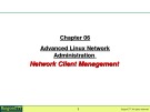 Lesson LPI 202: Chapter 4 - Advancer Linux Netword Administration Network Client Management