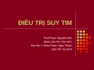 Bài giảng Điều trị suy tim - Phạm Nguyễn Vinh