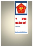 Bài giảng Y học Quân sự - Đại tá, BS. Bùi Xuân Quang