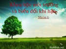 Bài thuyết trình: Phân tích ảnh hưởng của hoạt động khai thác khoáng sản đến tài nguyên thiên nhiên Việt Nam