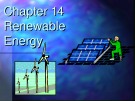 Lecture Environmental science - Chapter 14: Renewable energy