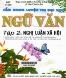 Cẩm nang hướng dẫn luyện thi Đại học Ngữ văn (Tập 2: Nghị luận xã hội): Phần 1