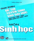 Giới thiệu một số đề thi tuyển sinh vào Đại học môn Sinh học (Tái bản có sửa chữa và bổ sung): Phần 2