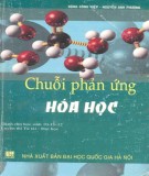 Tổng hợp kiến thức về chuỗi phản ứng hóa học: Phần 2