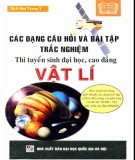 Tuyển tập các dạng câu hỏi và bài tập trắc nghiệm tuyển sinh Đại học, Cao đẳng môn Vật lí: Phần 2