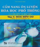 Cẩm nang hướng dẫn ôn luyện Hóa học phổ thông (Tập 3: Hóa hữu cơ): Phần 1